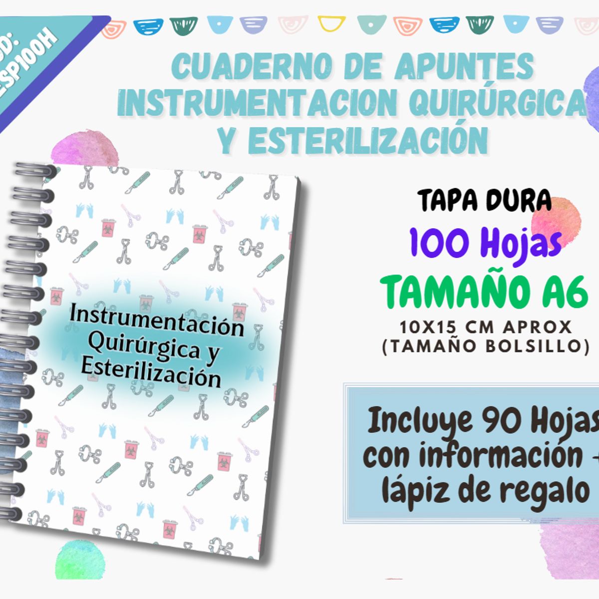 GENERICO - CUADERNO DE APUNTES INSTRUMENTACION QUIRURGICA Y ESTERILIZACION A6 - 100 HOJAS