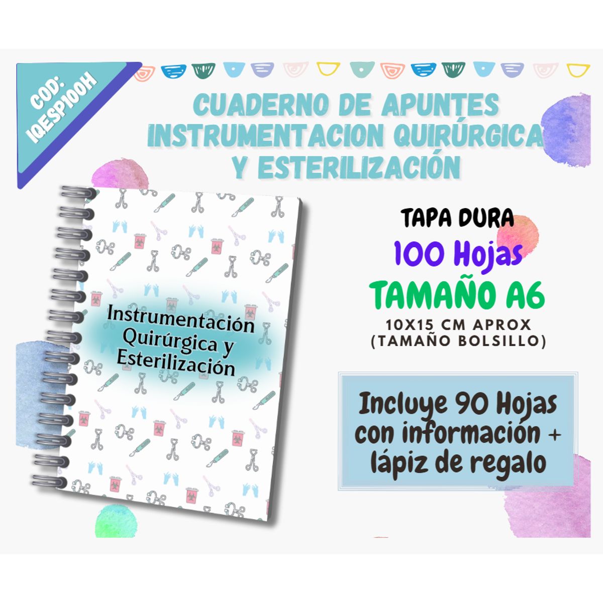GENERICO - CUADERNO DE APUNTES INSTRUMENTACION QUIRURGICA Y ESTERILIZACION A6 - 100 HOJAS