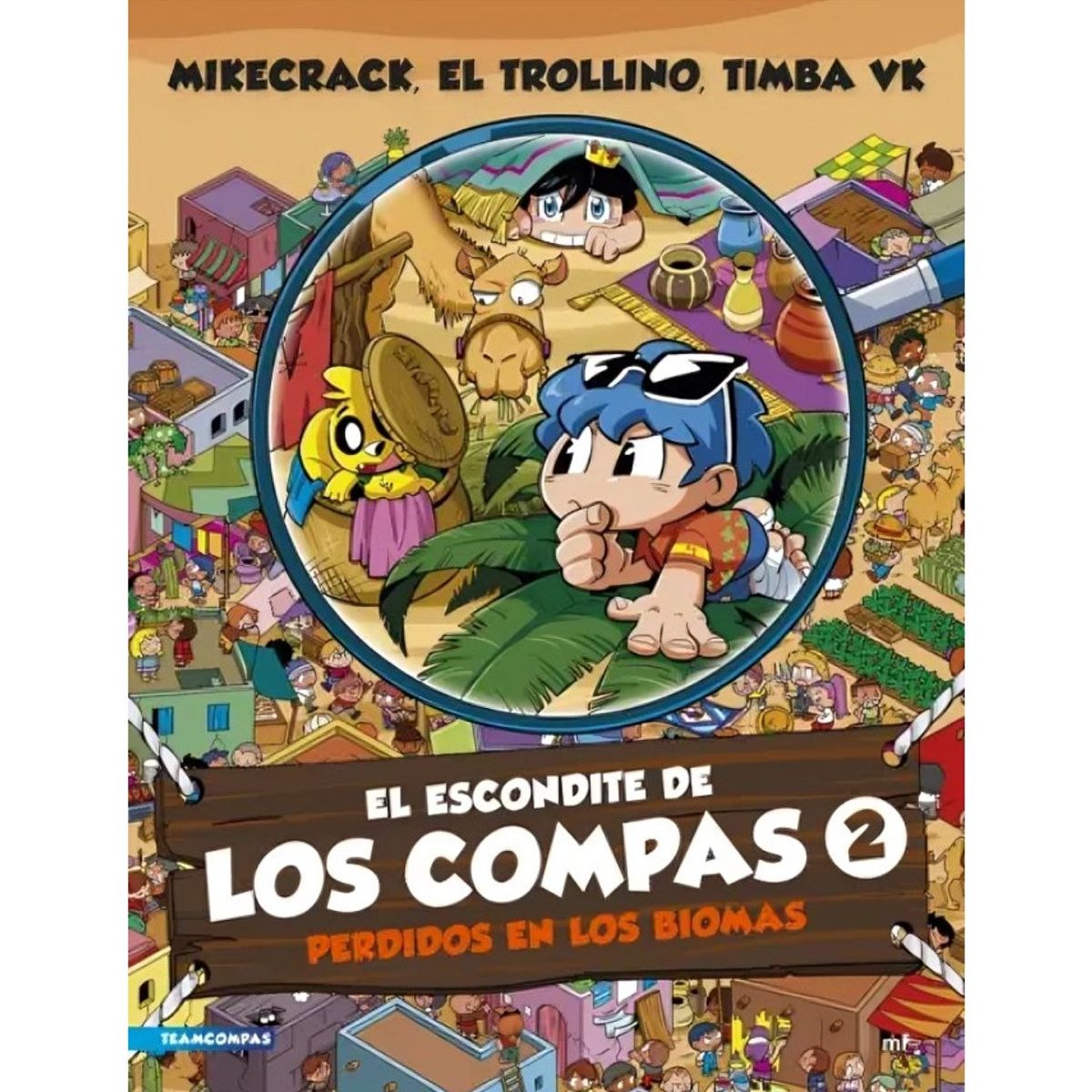 TOP10BOOKS - LIBRO El Escondite De Los Compas 2. Perdidos En Los Biomas