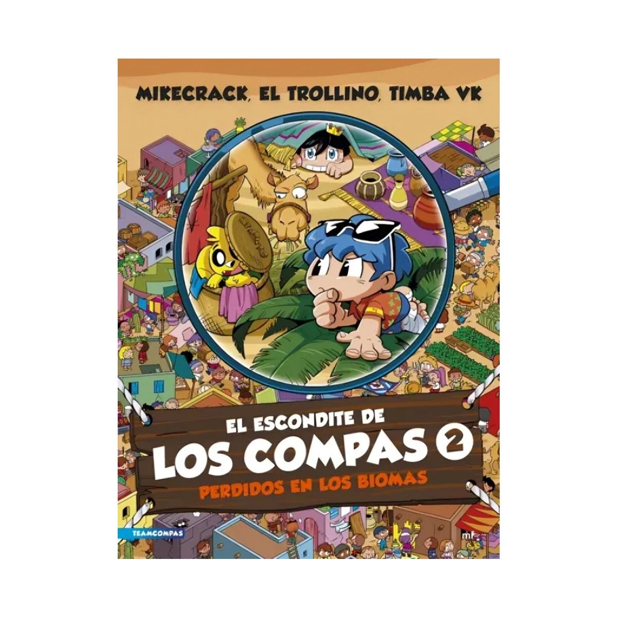 TOP10BOOKS - LIBRO El Escondite De Los Compas 2. Perdidos En Los Biomas