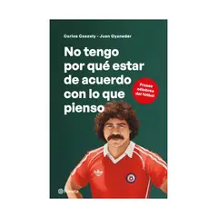 TOP10BOOKS - LIBRO NO TENGO POR QUÉ ESTAR DE ACUERDO CON LO QUE PIENSO / CARLOS CAZSELY / PL