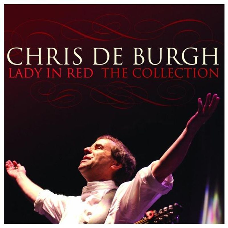 HITWAY MUSIC - CHRIS DE BURGH - LADY IN RED: THE COLLECTION - CD