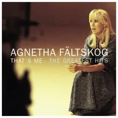 HITWAY MUSIC - AGNETHA FÄLTSKOG - THATS ME THE GREATEST HITS - CD