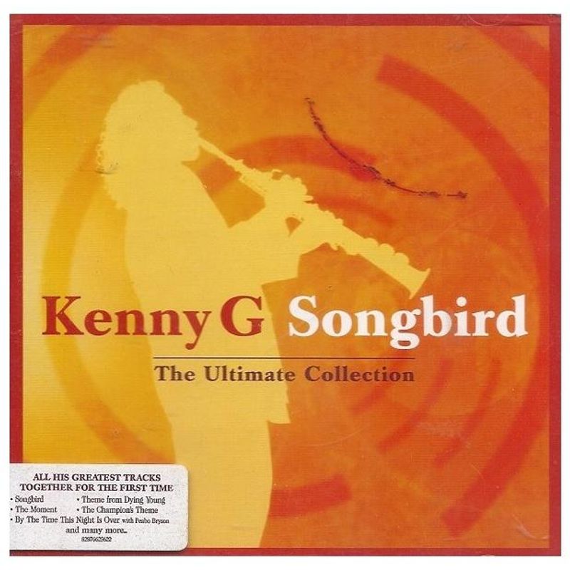 HITWAY MUSIC - KENNY G - SONGBIRD THE ULTIMATE COLLECTION-CD HITWAY MUSIC
