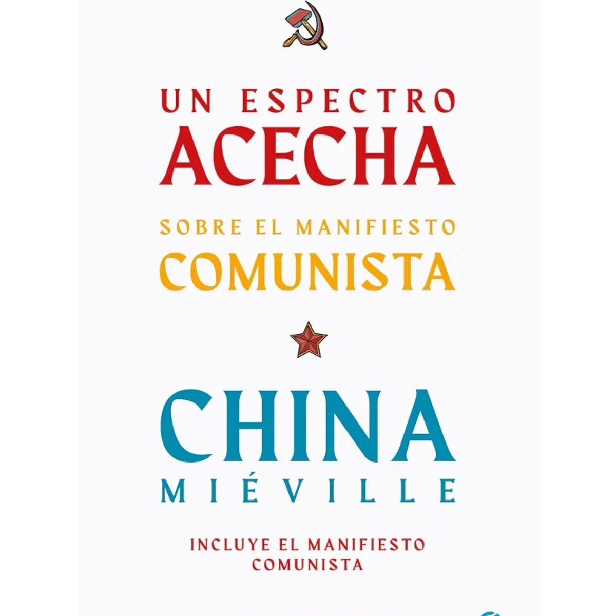 TOP10BOOKS - LIBRO Un Espectro Acecha. Sobre El Manifiesto c o m u n i s t a