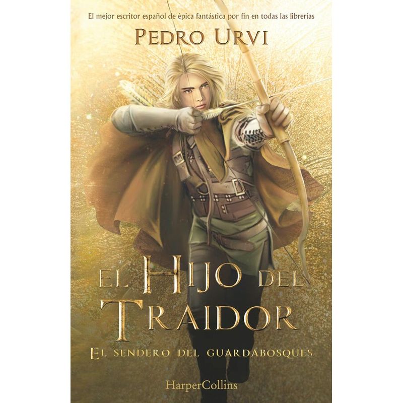HARPERCOLLINS - Libro El Hijo Del Traidor: El Sendero Del Guardabosques (Libro 1)