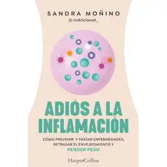 HARPERCOLLINS - Libro Adiós A La Inflamación