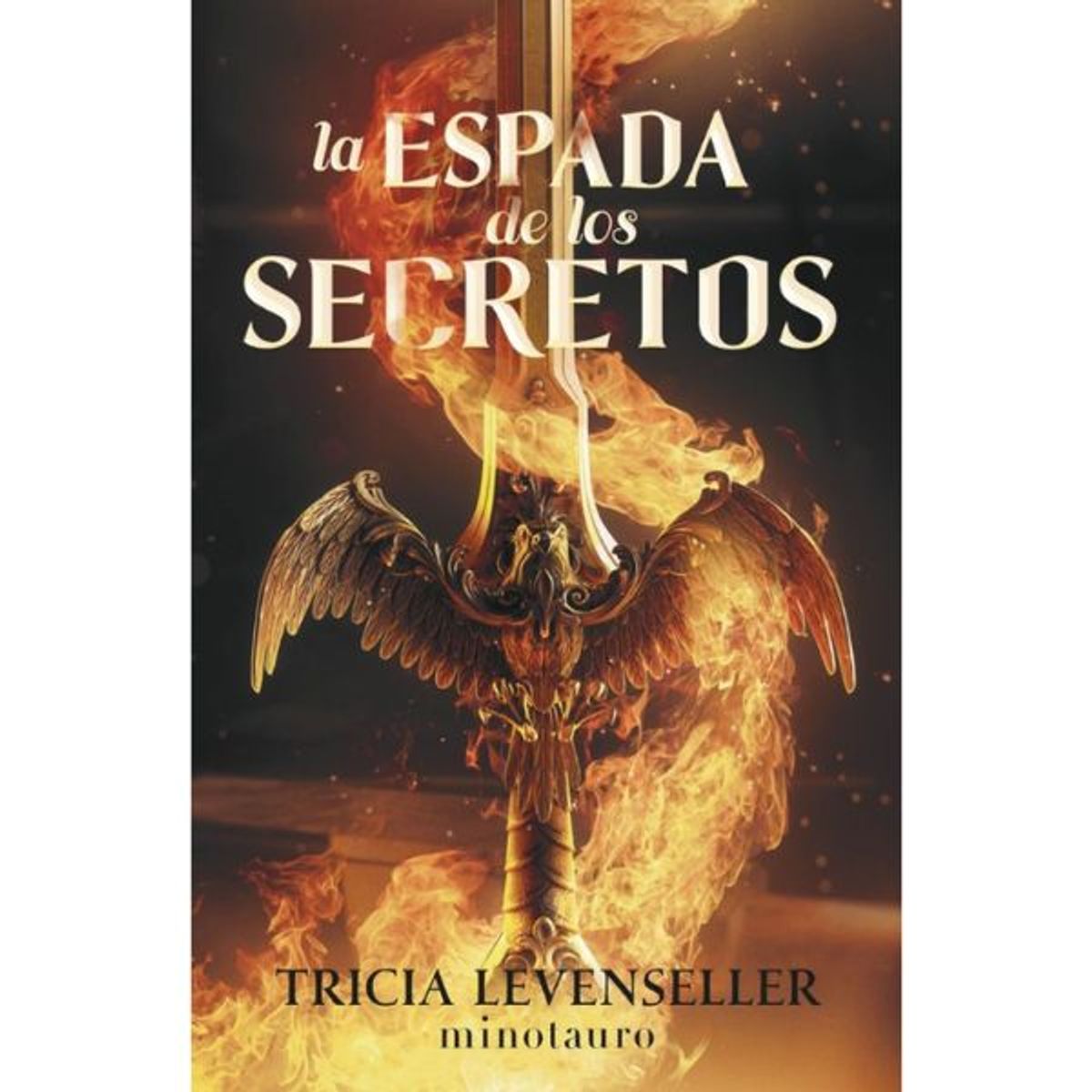 MINOTAURO EDICIONES - Forjadora De Espadas 1 La Espada De Los Secretos