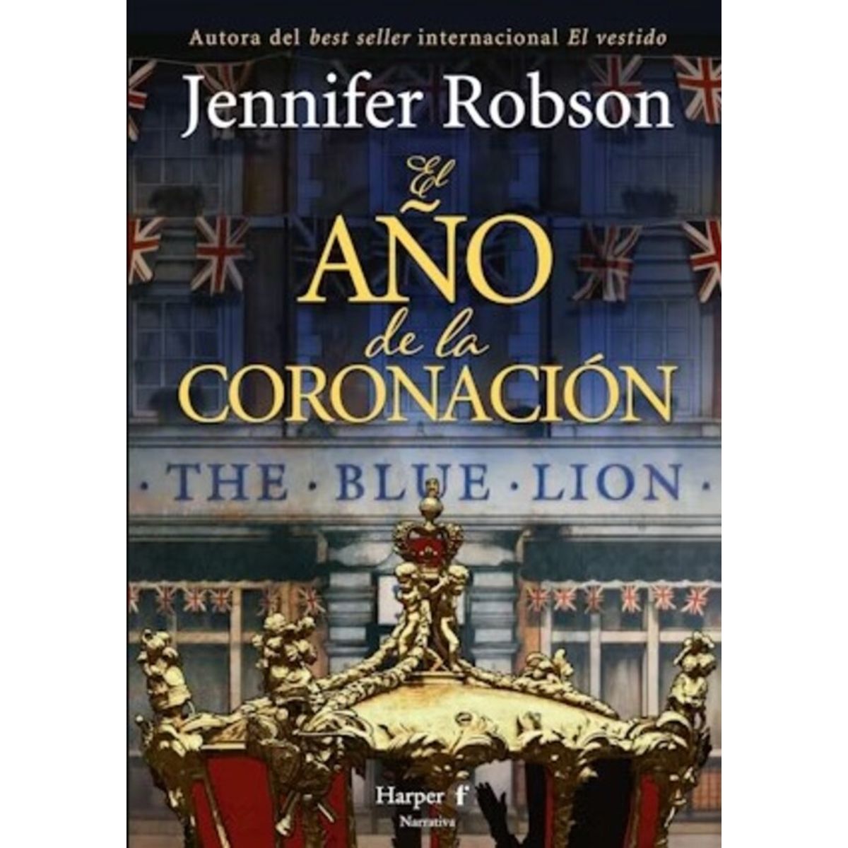 HARPERCOLLINS - El Año De La Coronación