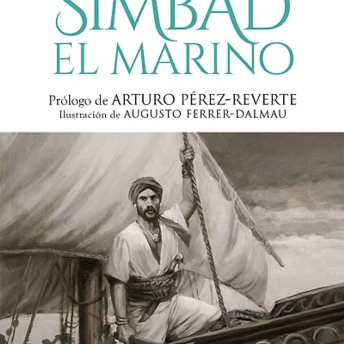 EDHASA - Las Aventuras De Simbad. El Marino