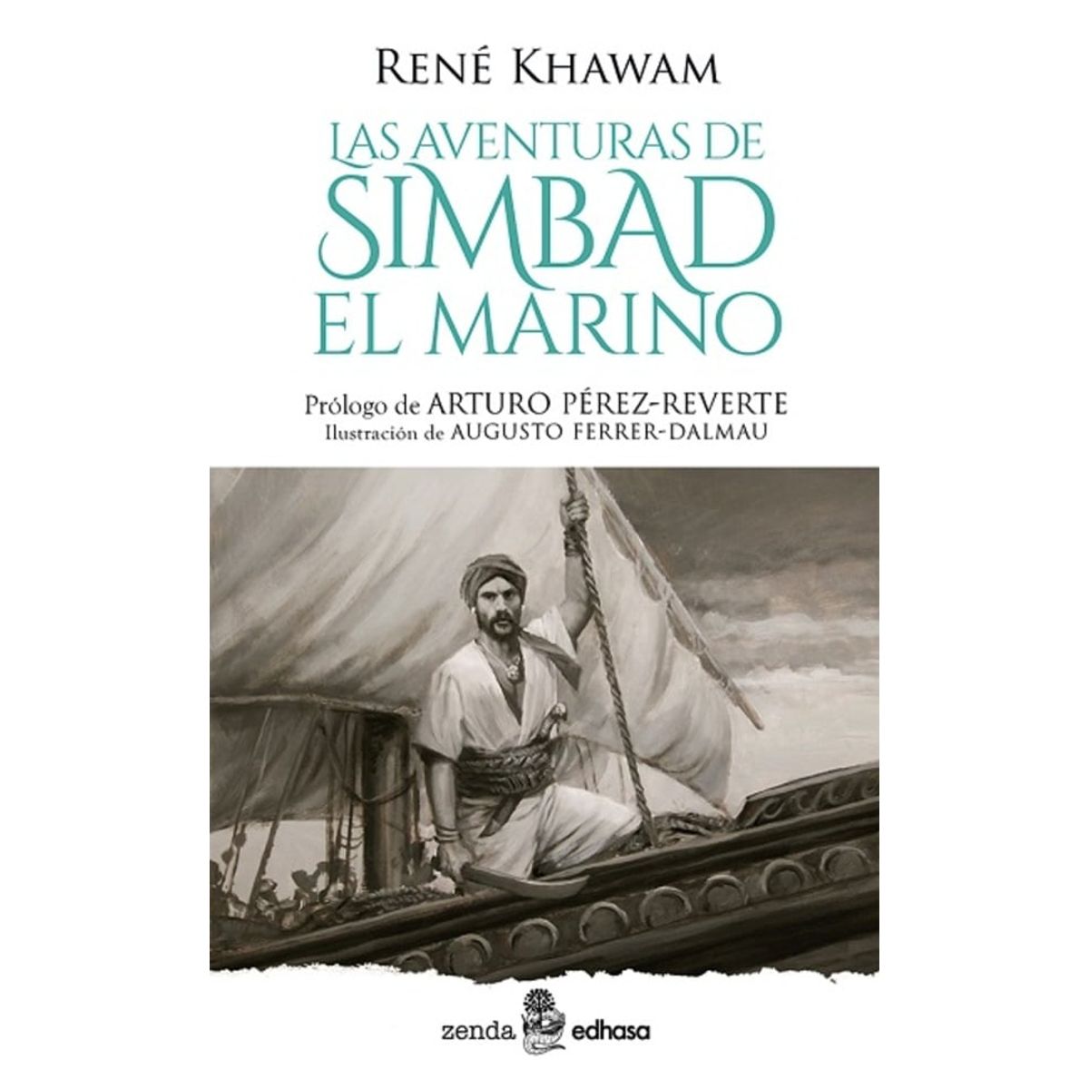 EDHASA - Las Aventuras De Simbad. El Marino