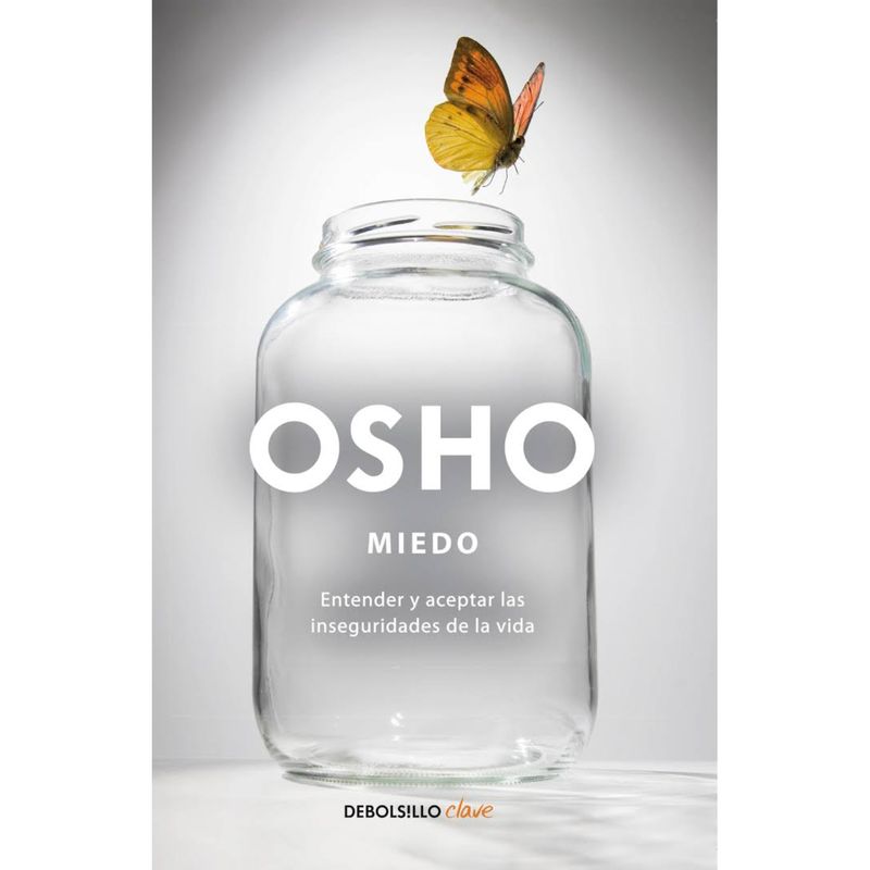 DEBOLSILLO - Libro Miedo - Autor(a):  Osho