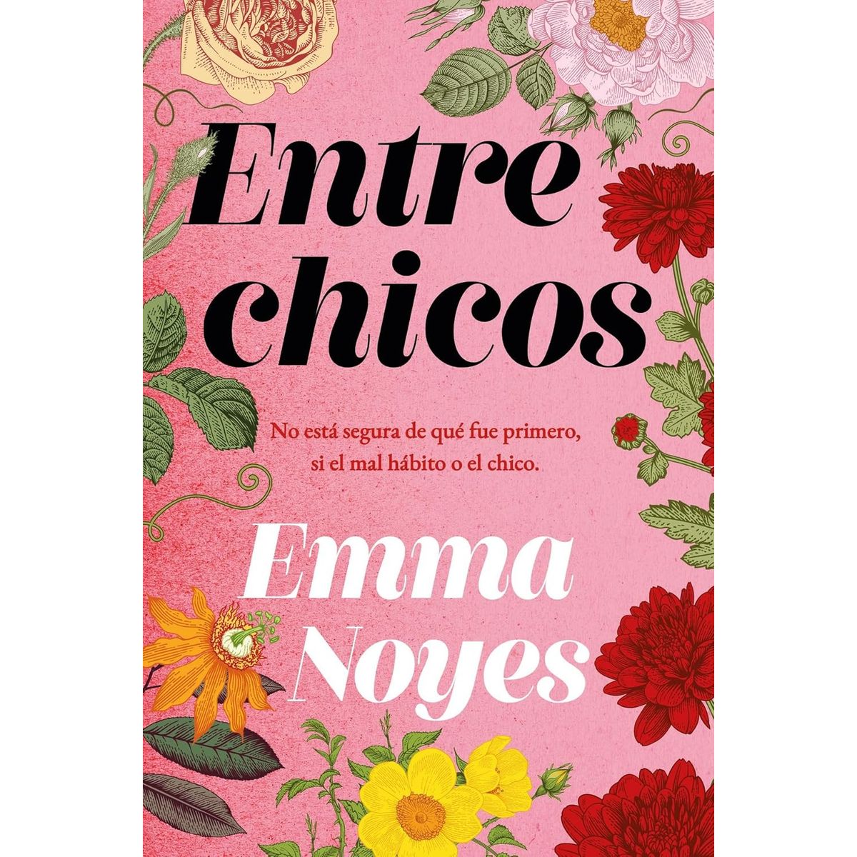 TITANIA - Entre Chicos - Autor(a):  Emma Noyes