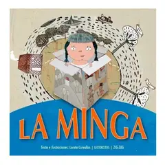 ZIG ZAG - La Minga Loreto Corvalán Editorial Zig-zag