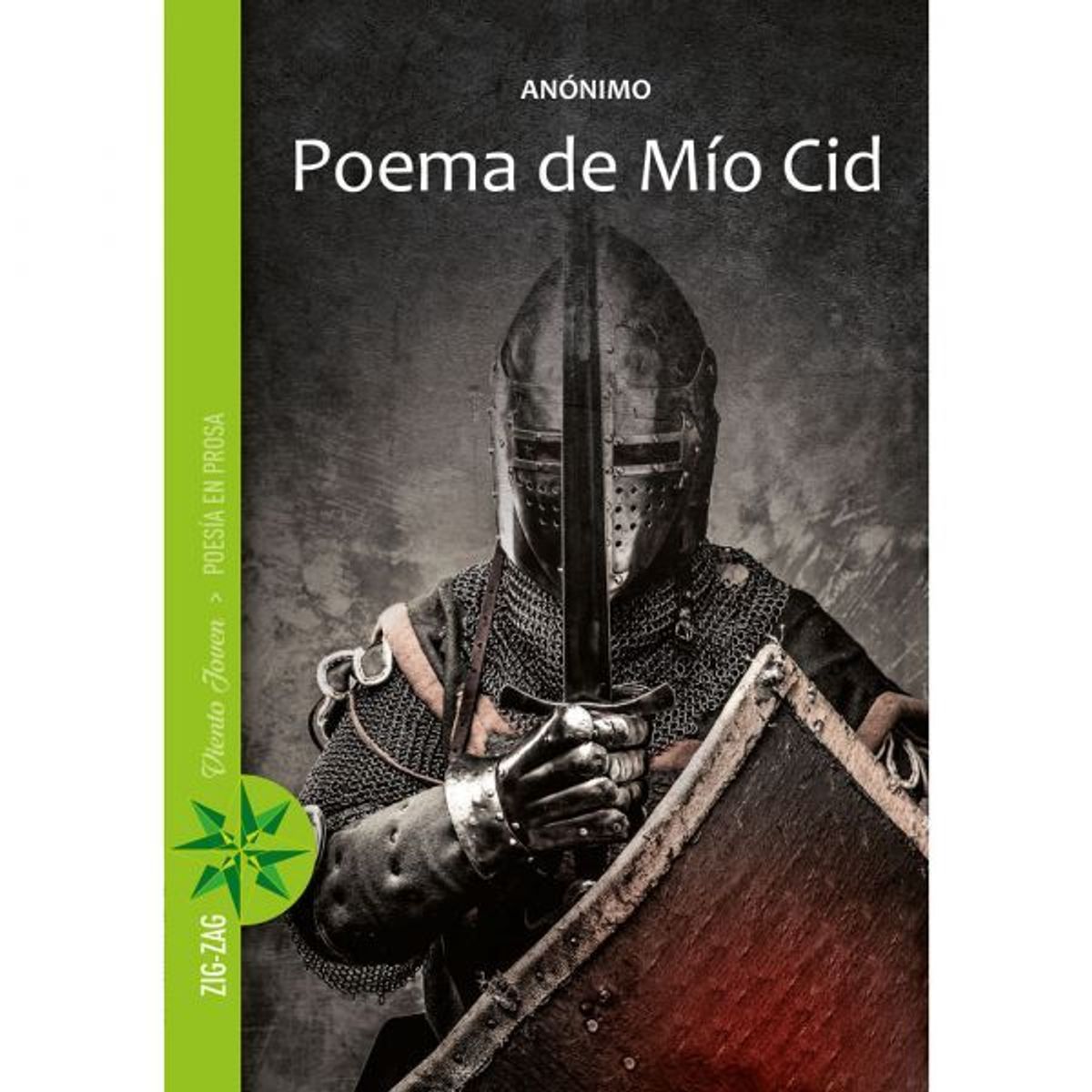 ZIG ZAG - Poema De Mio Cid De Anónimo Editorial Zig Zag