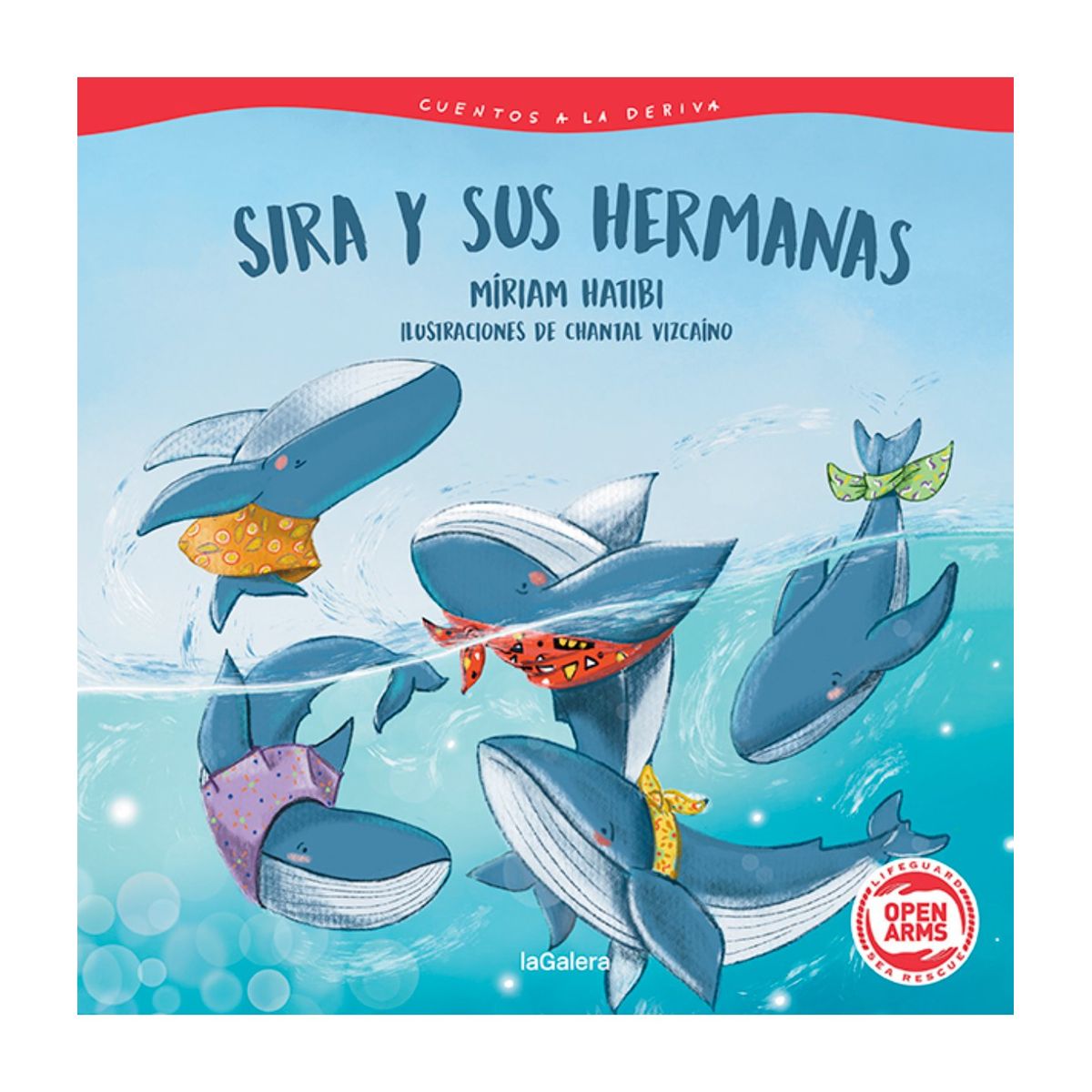 EDITORIAL CATALONIA - CUENTOS A LA DERIVA 2 SIRA Y SUS HERMANAS