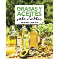 EDITORIAL CATALONIA - GRASAS Y ACEITES SALUDABLES