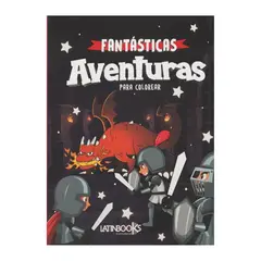 LATINBOOKS - Libro para colorear - Fantásticas Aventuras para colorear
