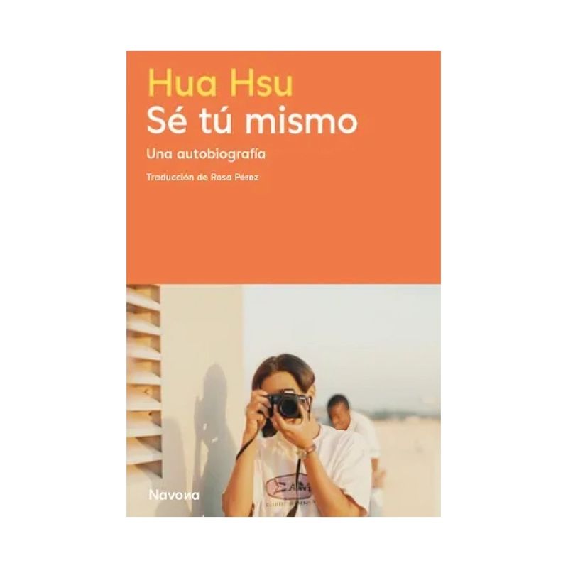 TOP10BOOKS - LIBRO SÉ TÚ MISMO / HUA HSU / NAVONA EDITORIAL