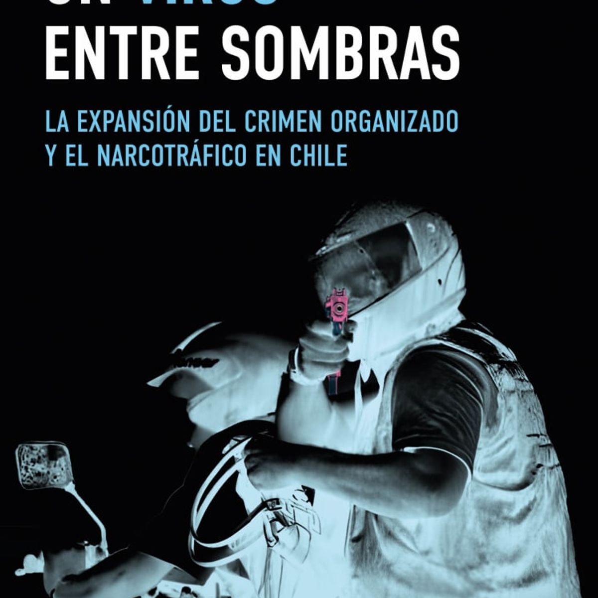 CATALONIA - Libro Un virus entre sombras - Pablo Zeballos