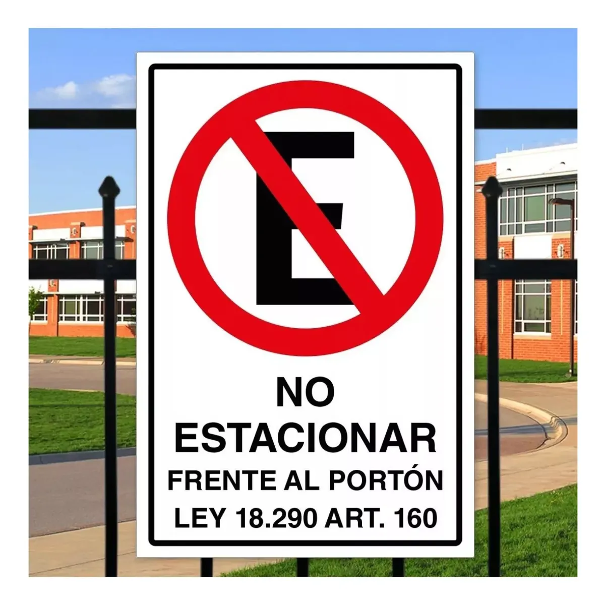 KUANGYE - Señaletica No Estacionar Frente Al Portón Ley 18.290 45x30cm