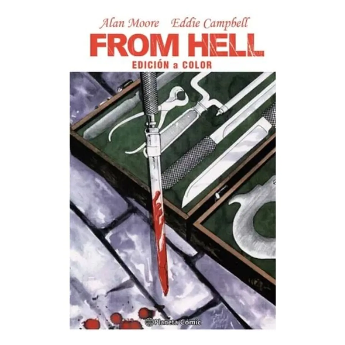 PLANETA COMIC - From Hell - Edición A Color - Alan Moore Y Eddie Campbell