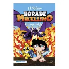 EDICIONES MARTINEZ ROCA - Hora De Mikellino 2 El Dragon Del Fin