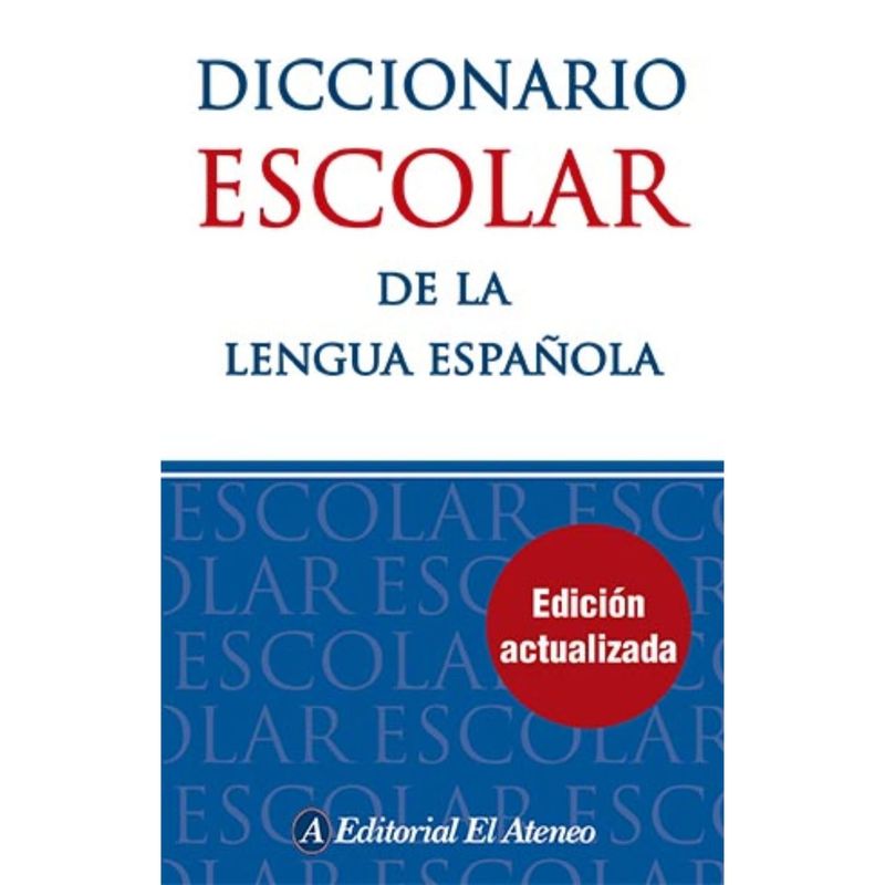 EL ATENEO - Libro Diccionario Escolar De La Lengua Española