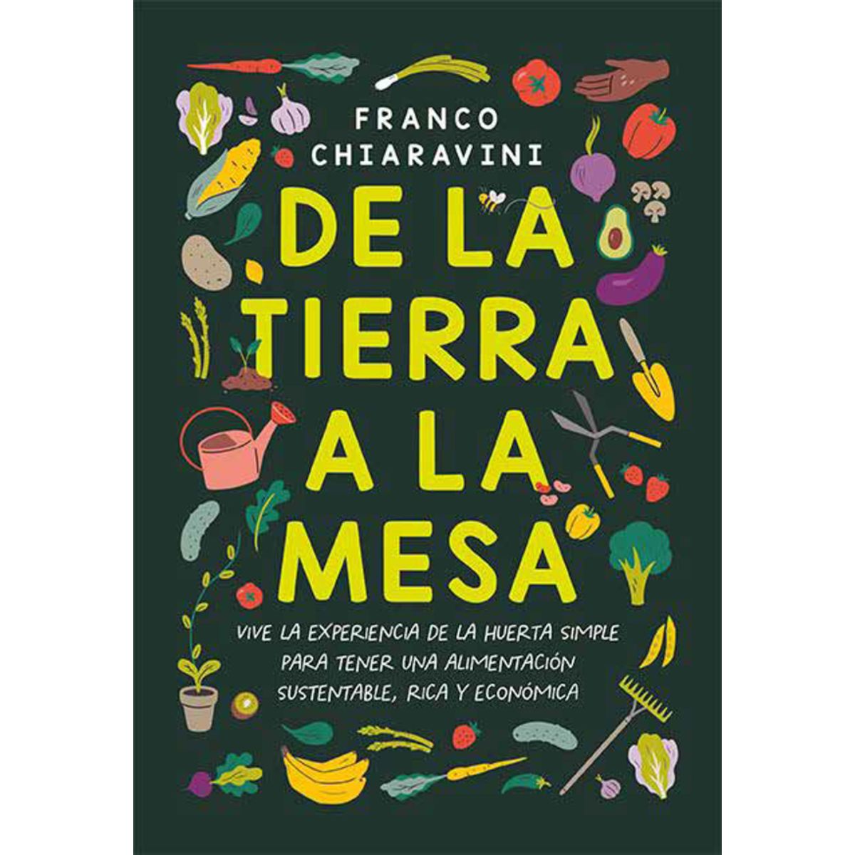 EL ATENEO - De La Tierra A La Mesa