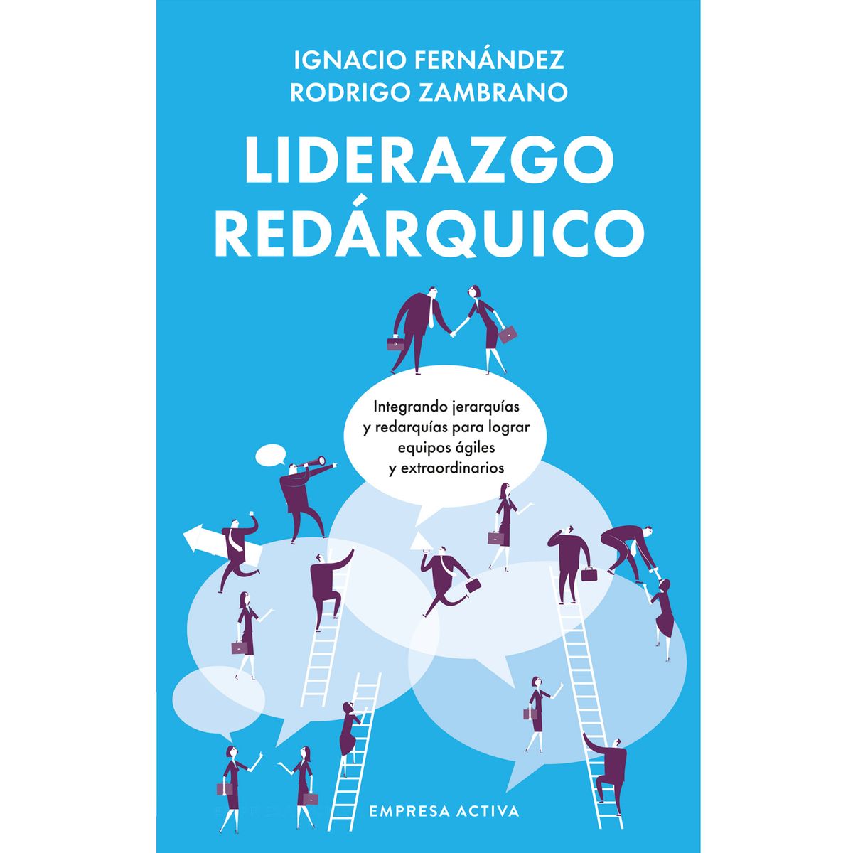 EDICIONES URANO - LIBRO Liderazgo Redárquico