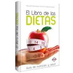 LEXUS EDITORES - El libro de las dietas Guia de nutrición y salud