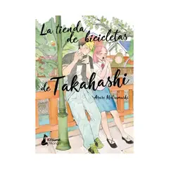 TOP10BOOKS - LIBRO LA TIENDA DE BICICLETAS DE TAKAHASHI 2 / ARARE MATSUMUSHI / GRUPO ÁTICO