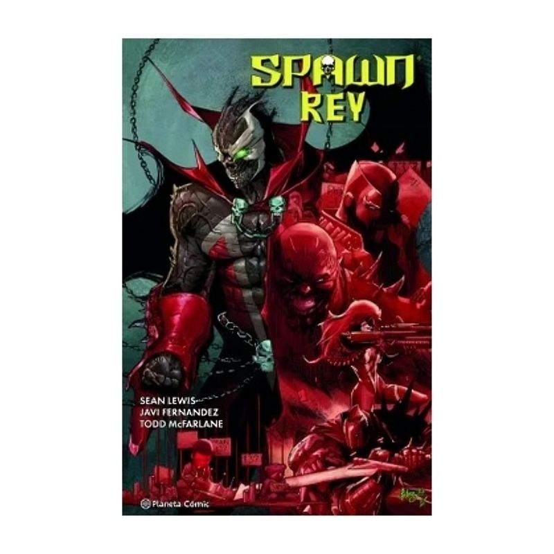 TOP10BOOKS - LIBRO S P A W N REY Nº 01 / TODD MCFARLANE / PLANETA CÓMIC