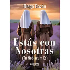 CATALONIA - Estas Con Nosotras (Tu Nobiscum Es)