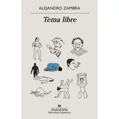 ANAGRAMA - Tema Libre - Autor(a): Alejandro Zambra