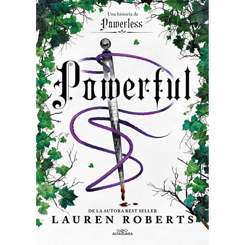 ALFAGUARA - Powerful (S) - Autor(a):  Roberts Lauren