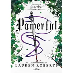 ALFAGUARA - Powerful (S) - Autor(a): Roberts Lauren
