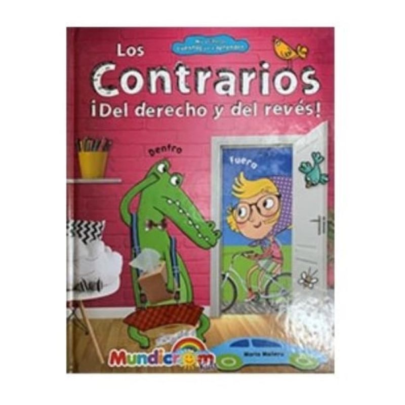 MUNDICROM - Los contrarios ¡Del derecho y del revés