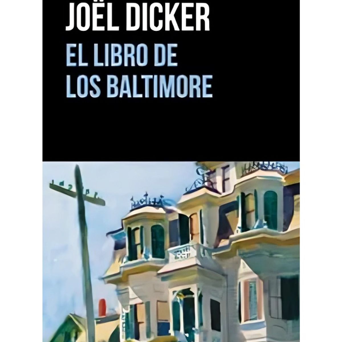 TOP10BOOKS - LIBRO El Libro De Los Baltimore - El Libro De Los Baltimore