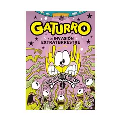 TOP10BOOKS - LIBRO GATURRO 4. GATURRO Y LA INVASIÓN EXTRATERRESTRE / NIK / SUDAMERICANA INFA