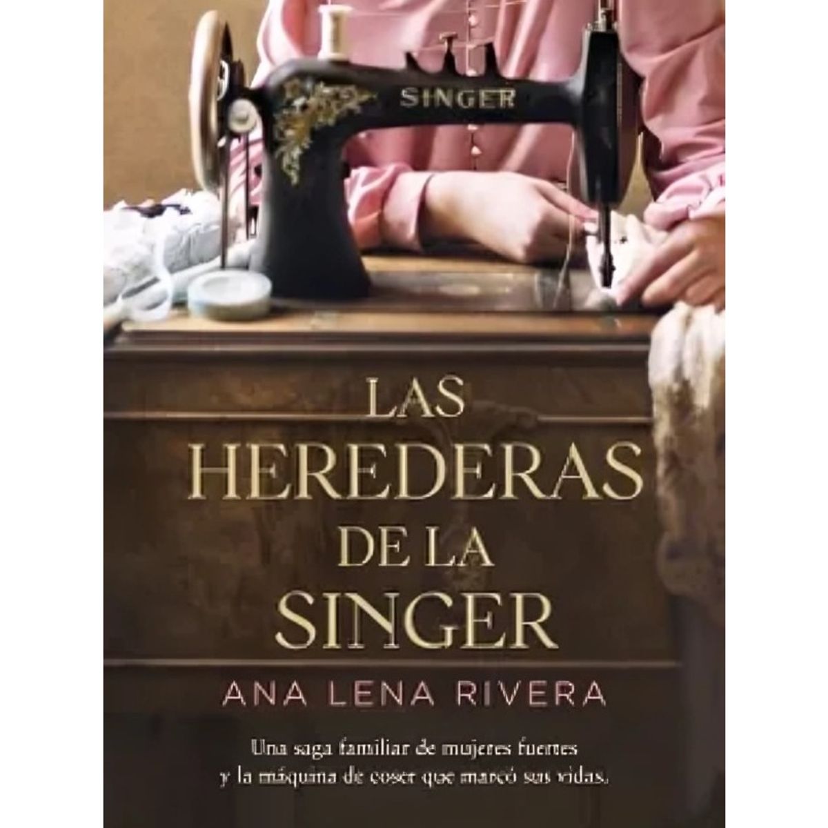 TOP10BOOKS - LIBRO Las Herederas De La Singer - Las Herederas De La Singer