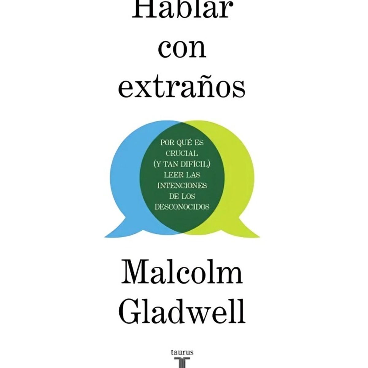 TOP10BOOKS - LIBRO Hablar Con Extraños - Hablar Con Extraños