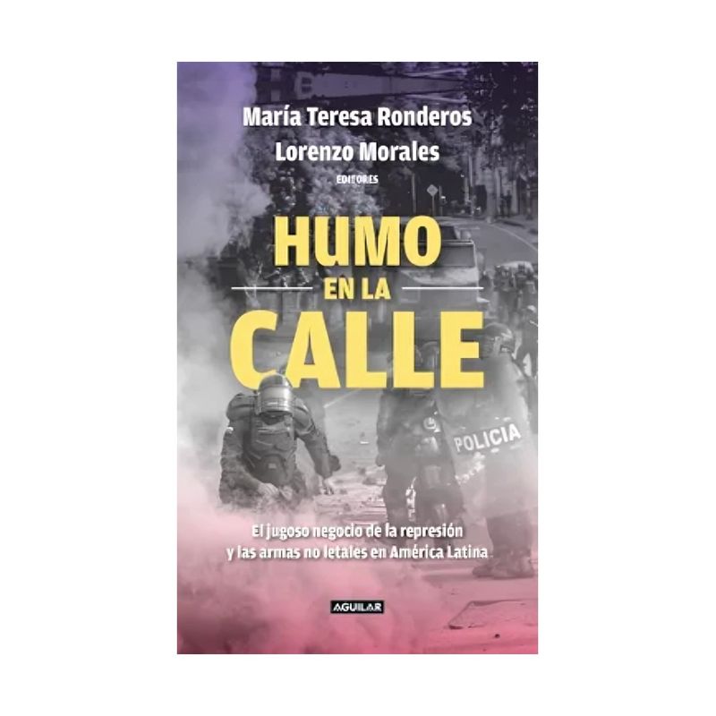 TOP10BOOKS - LIBRO HUMO EN LA CALLE / CENTRO LATINOAMERICANO DE INVESTIGACIÓN PERIODÍSTICA -