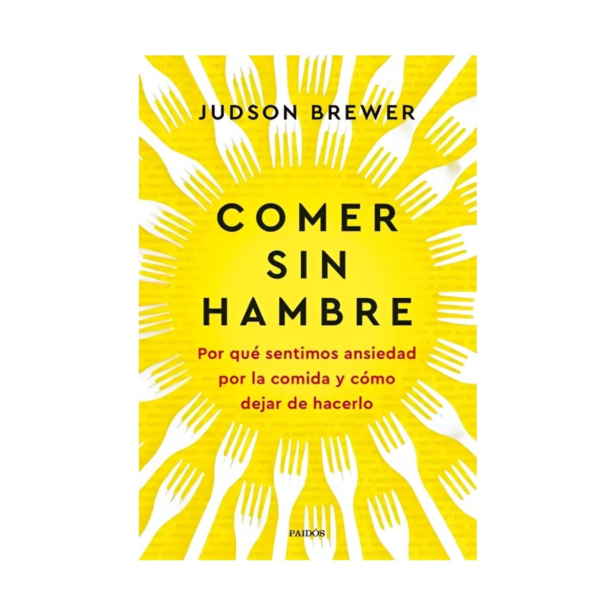 TOP10BOOKS - LIBRO Comer s i n Hambre - Comer s i n Hambre