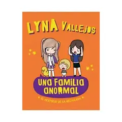 TOP10BOOKS - LIBRO UNA FAMILIA ANORMAL. EL MISTERIO DE LA HECHICERA / LYNA VALLEJOS / ALTEA