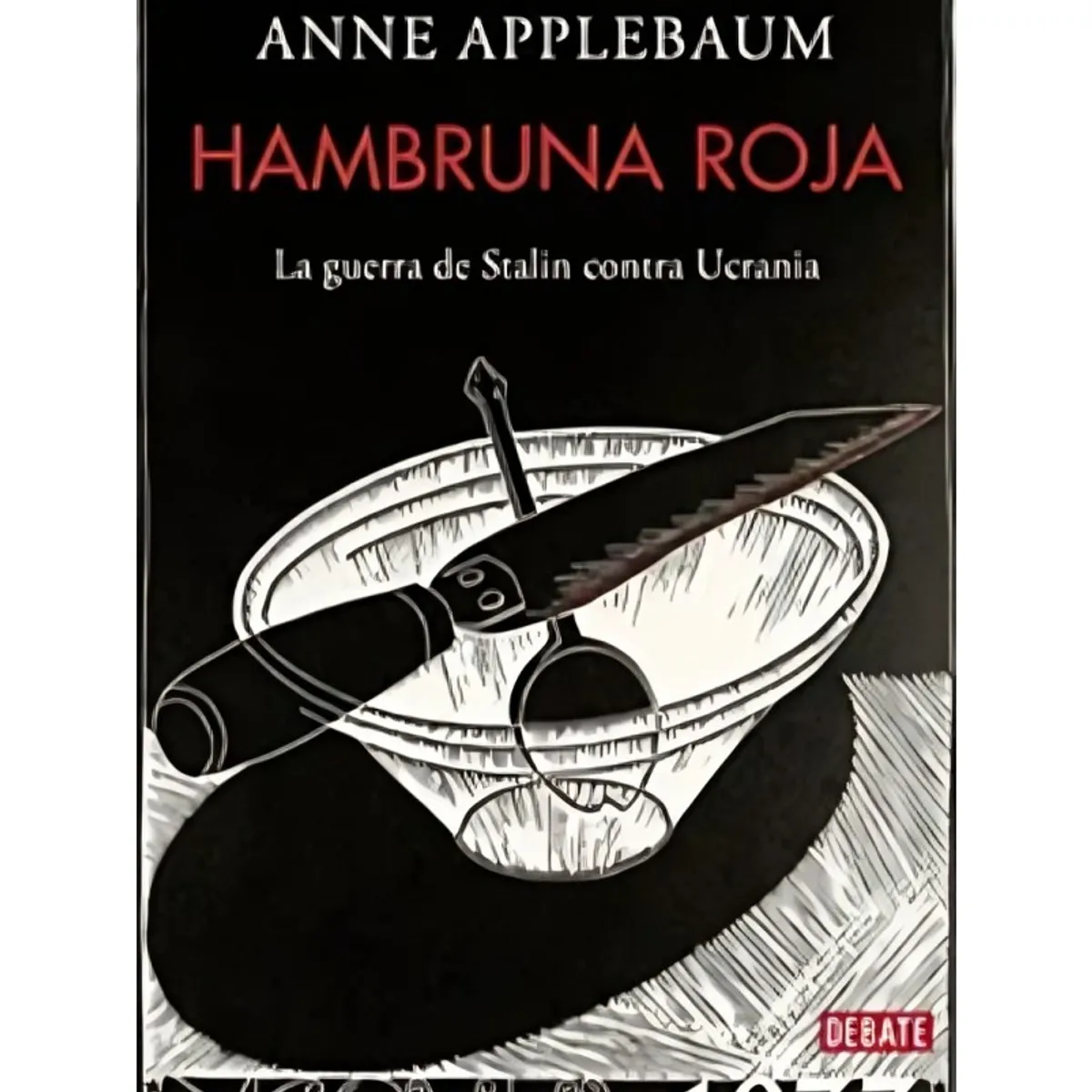 TOP10BOOKS - LIBRO Hambruna Roja - Hambruna Roja
