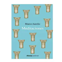 ALIANZA - MEDITACIONES AUTOR MARCO AURELIO