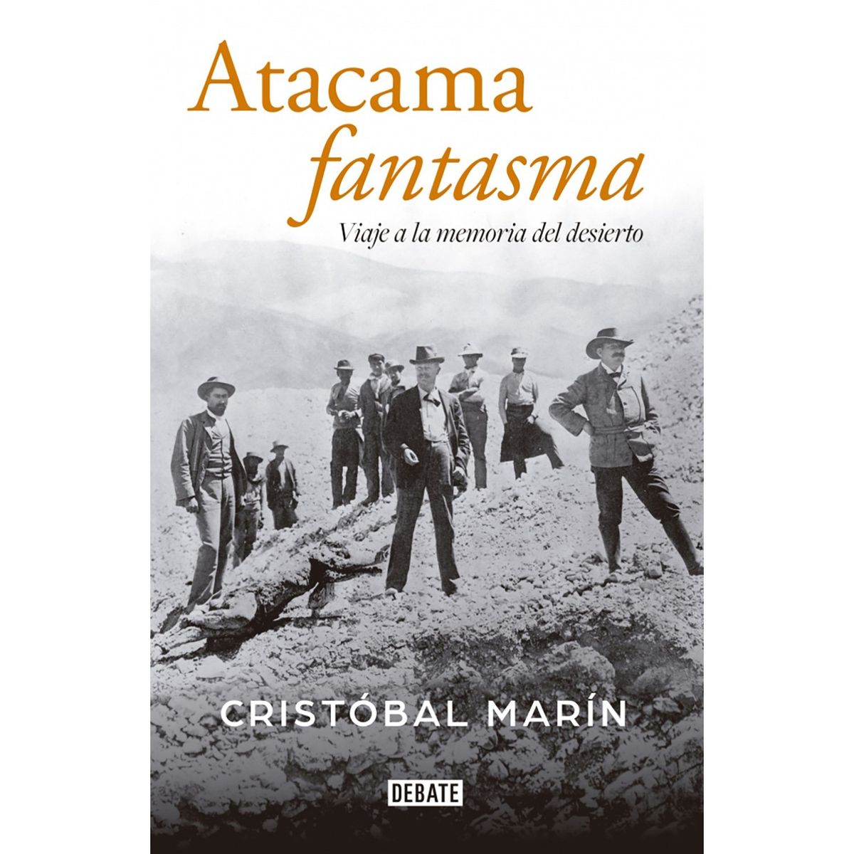 PENGUIN RANDOM HOUSE - LIBRO Atacama Fantasma