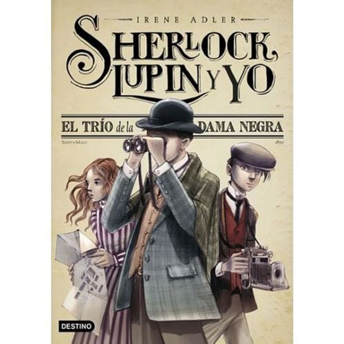 DESTINO - Sherlock Lupin Y Yo 1 El Trio De La Dama Negra