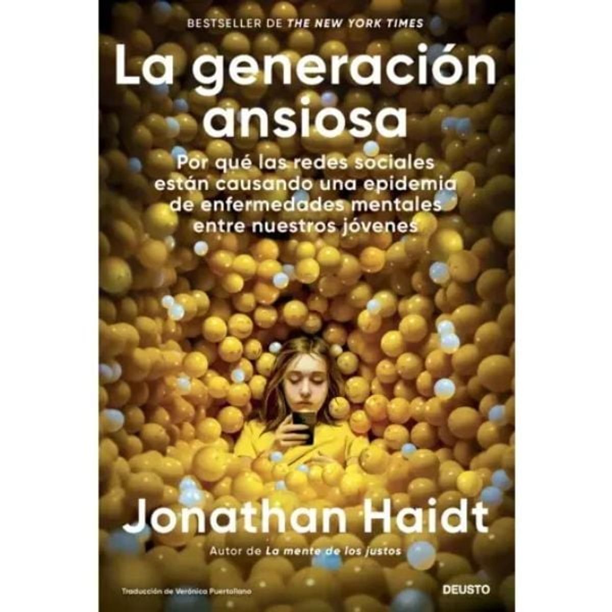 Deusto - La Generación Ansiosa - Jonathan Haidt